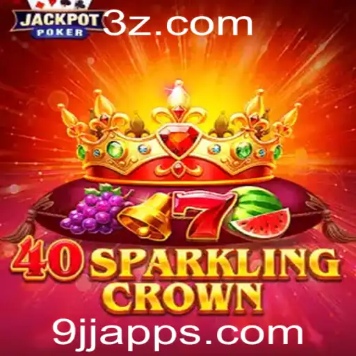 Descubra o Fascinante Jogo 40SparklingCrown com o 9jj App